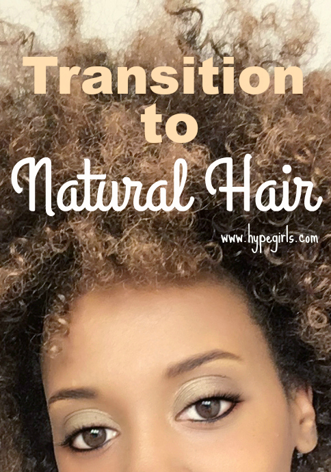 Transition to Natural Hair 