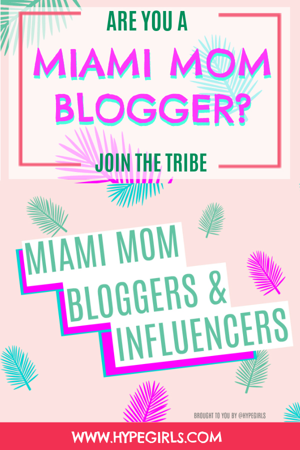 Miami Mom Bloggers